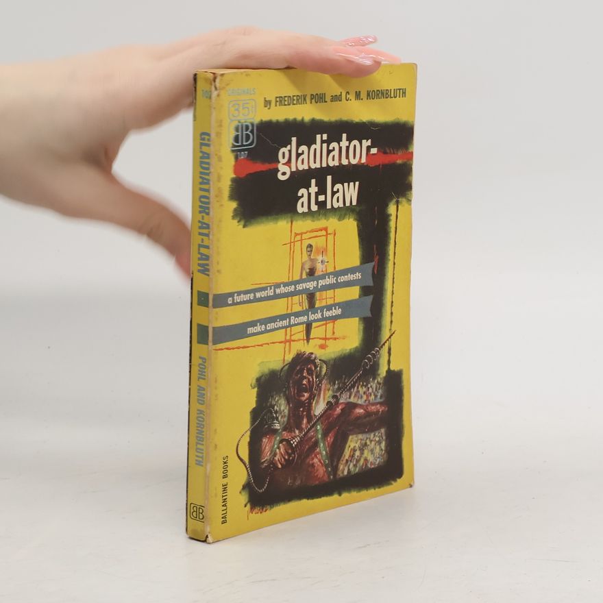 C. M. Kornbluth Gladiator-At-Law
