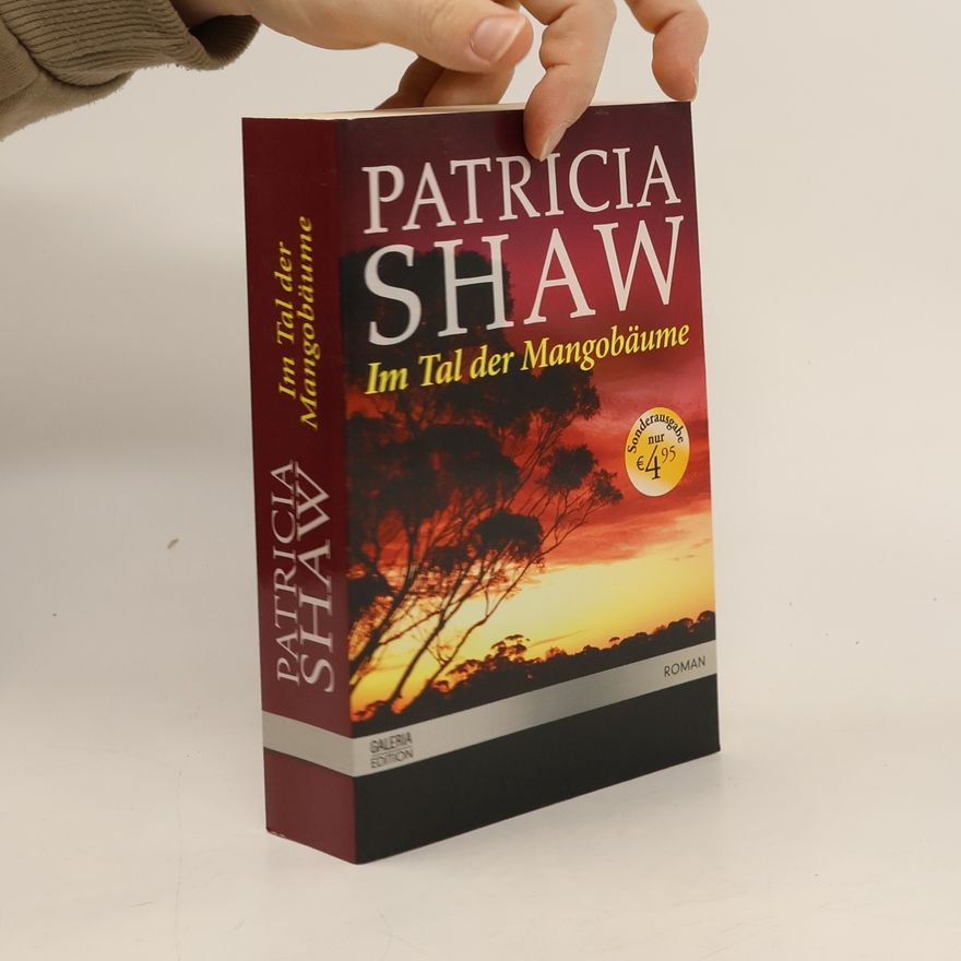 Patricia Shaw Im Tal der Mangobäume