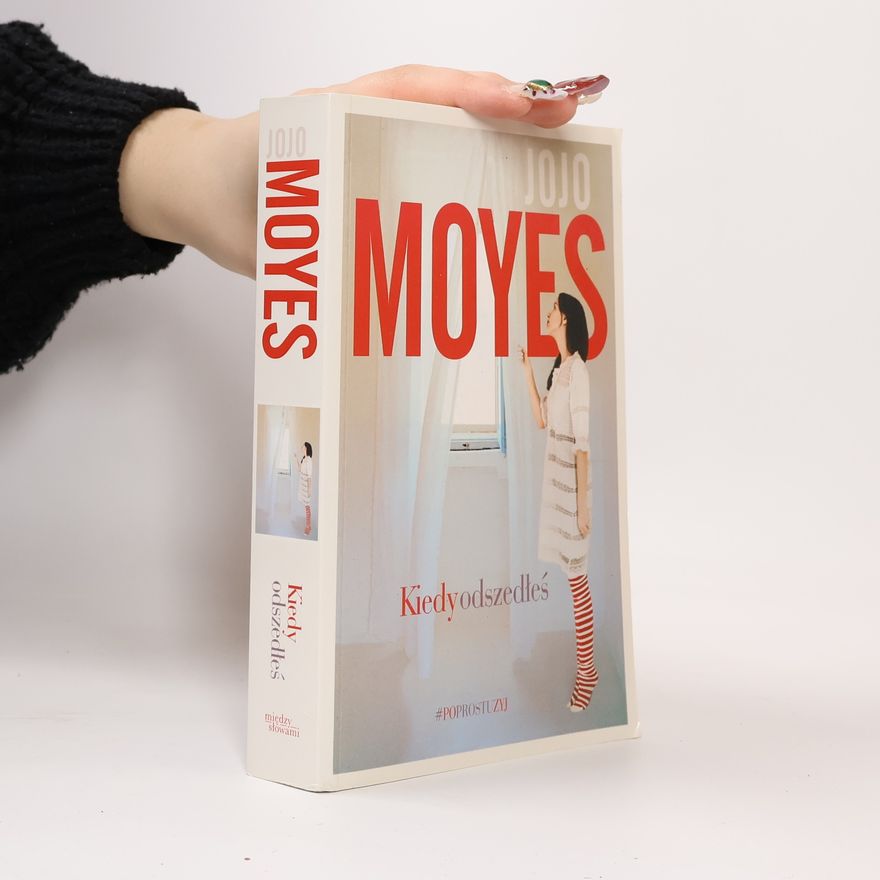 Jojo Moyes Kiedy odszedłeś
