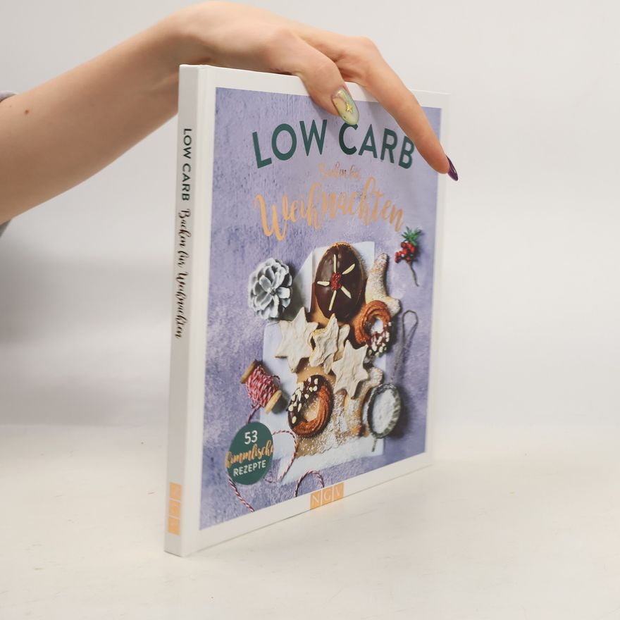 Anne Peters Low Carb Backen für Weihnachten