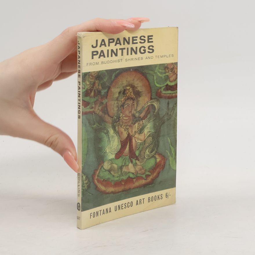 Collectif d'auteurs Japanese Paintings from Buddhist Shrines and Temples