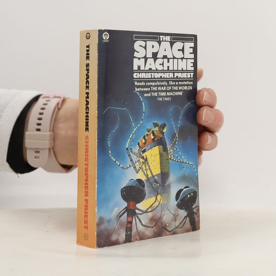 Christopher Priest The Space Machine