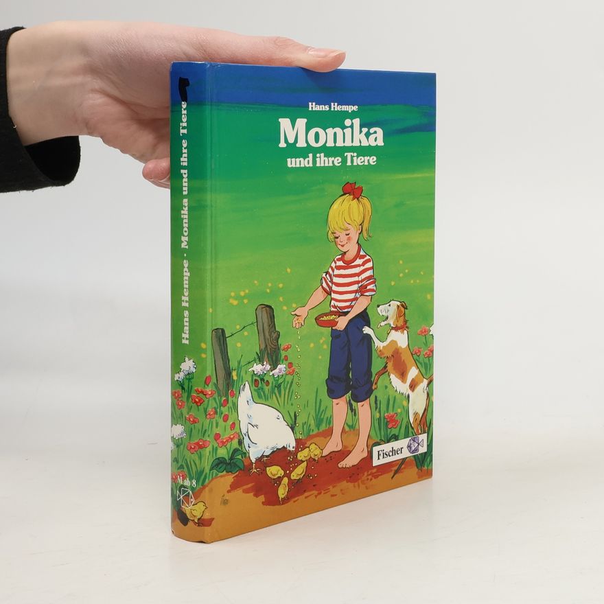 Hans Hempe Monika und ihre Tiere
