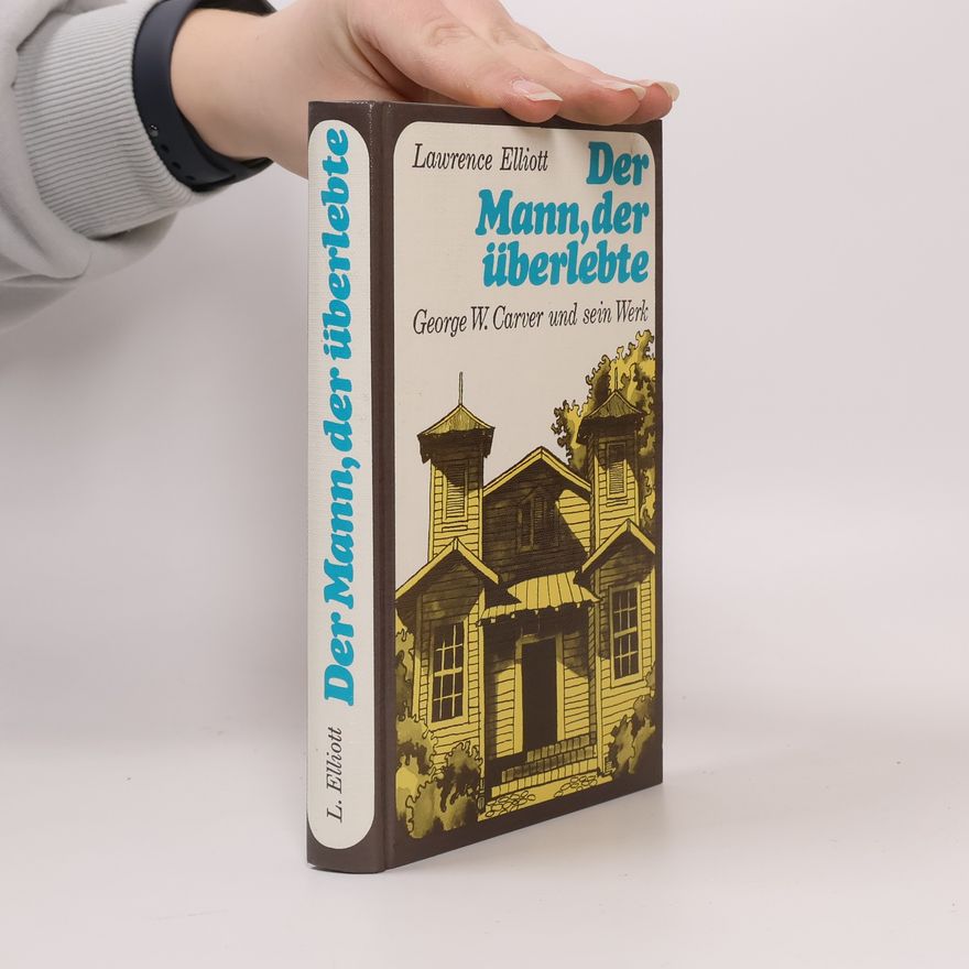 Lawrence Elliott Der Mann, der überlebte