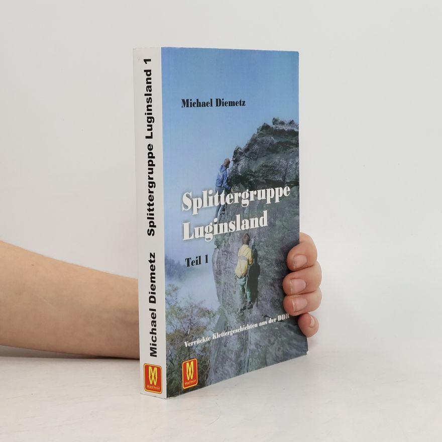 Michael Diemetz Splittergruppe Luginsland I