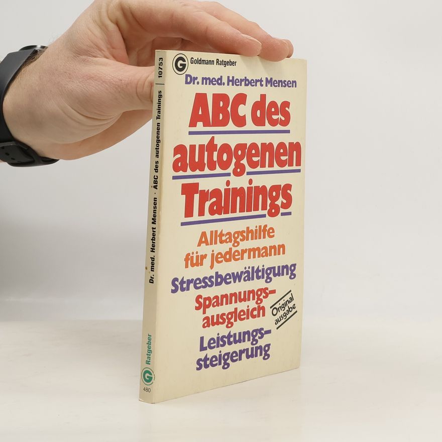 Herbert Mensen ABC des autogenen Trainings