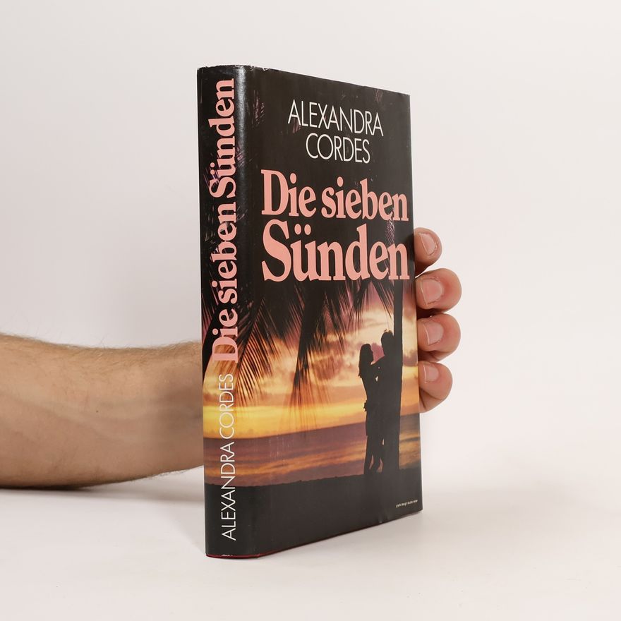 Alexandra Cordes Die sieben Sünden