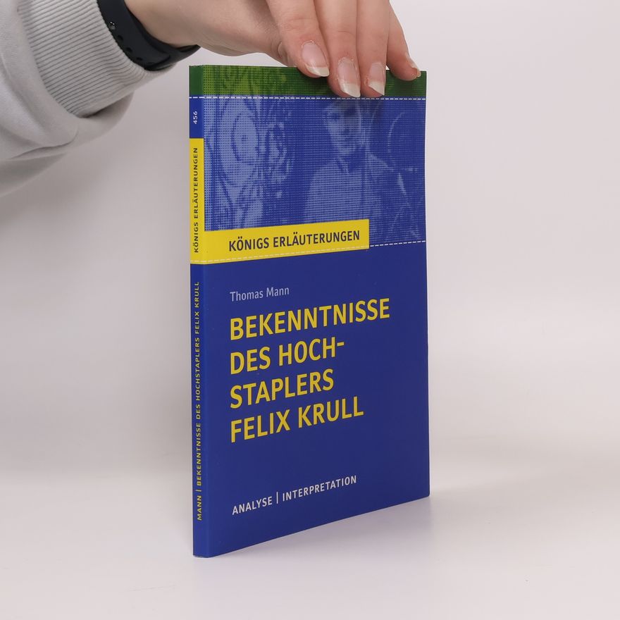 Various authors Bekenntnisse des Hochstaplers Felix Krull