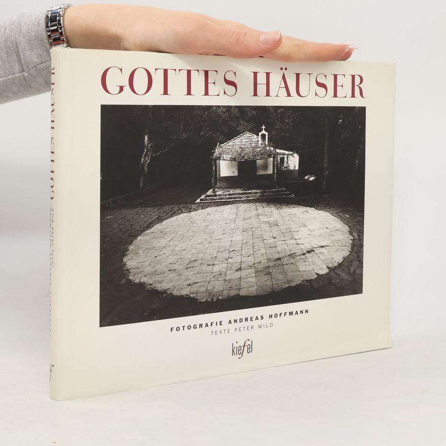 Andreas Hoffmann-Richter Gottes Häuser