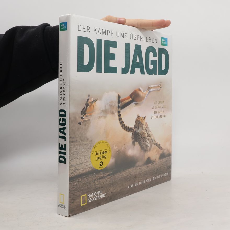 Alastair Fothergill Die Jagd