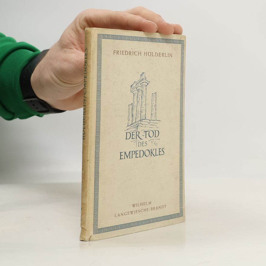Friedrich Hölderlin Der Tod des Empedokles