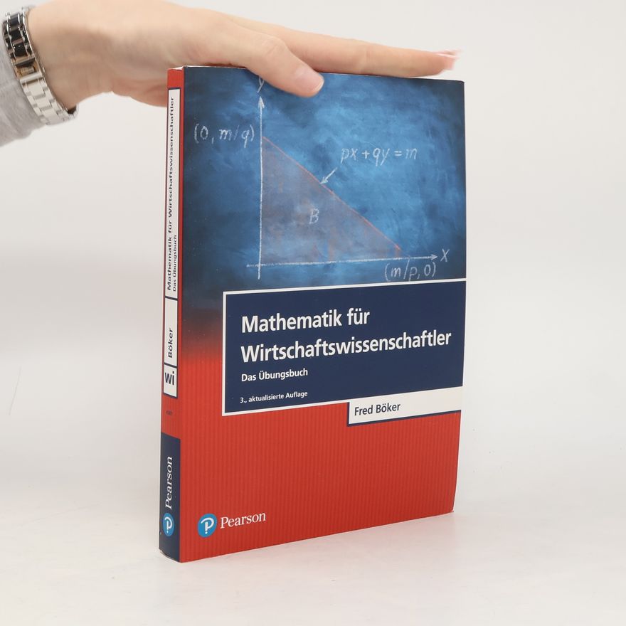 Fred Böker Mathematik für Wirtschaftswissenschaftler