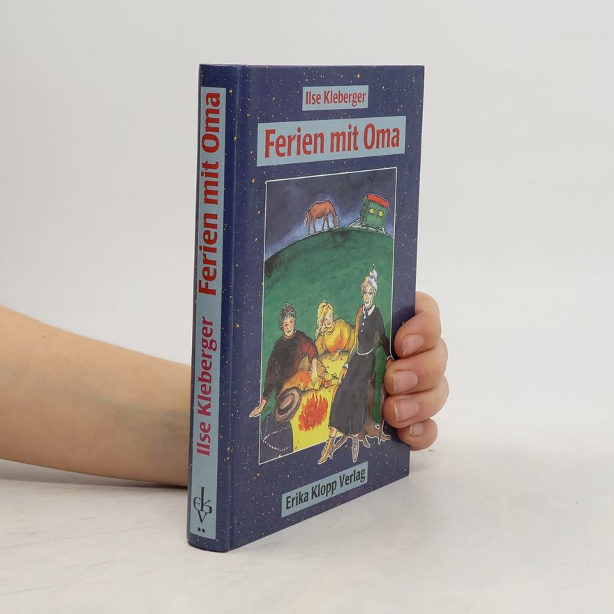 Ilse Kleberger Ferien mit Oma