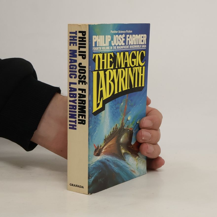 Philip José Farmer The magic labyrinth Philip José Farmer