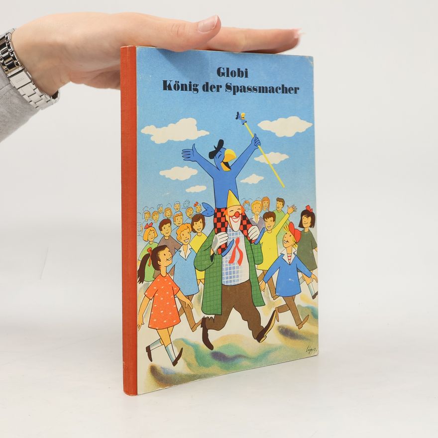 Jakob Stäheli Globi König der Spassmacher