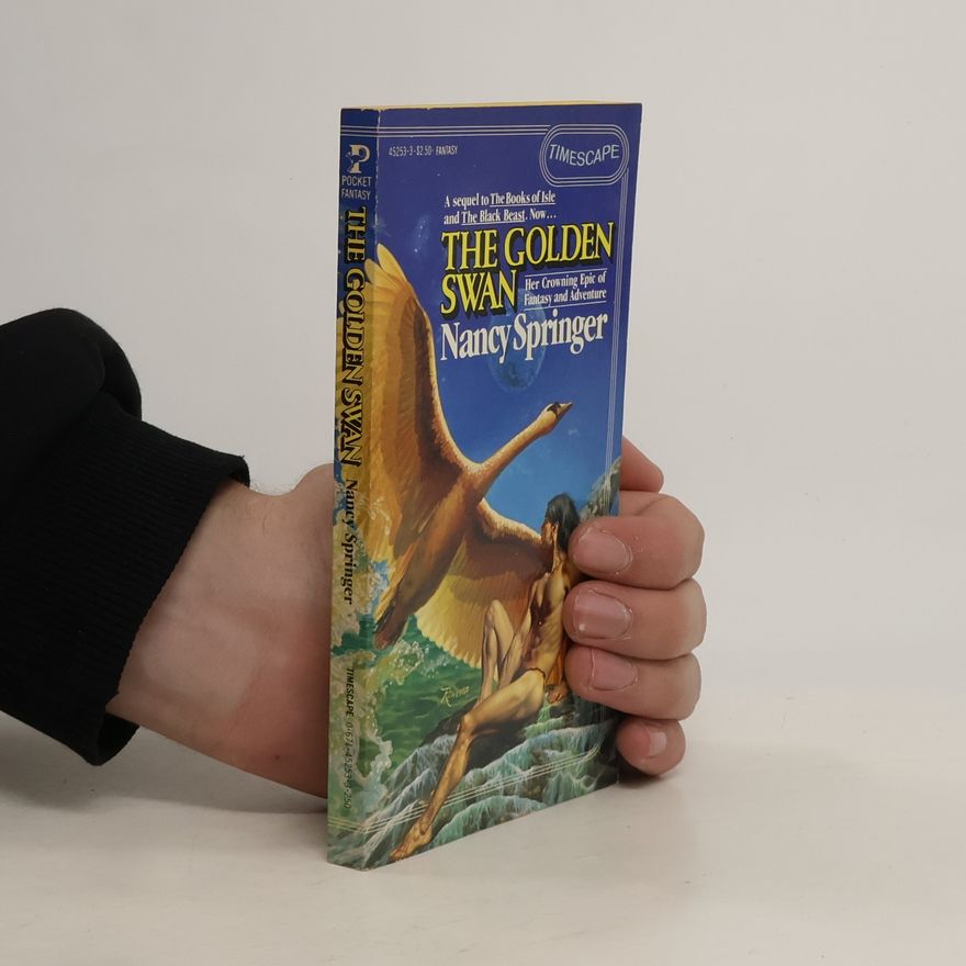 Nancy Springer The Book of Isle - 5: The Golden Swan