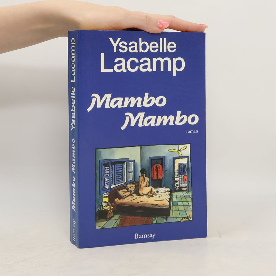 Ysabelle Lacamp Mambo Mambo