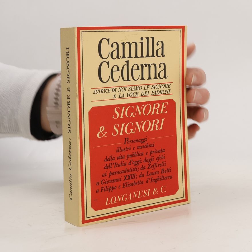 Camilla Cederna Signore & Signori