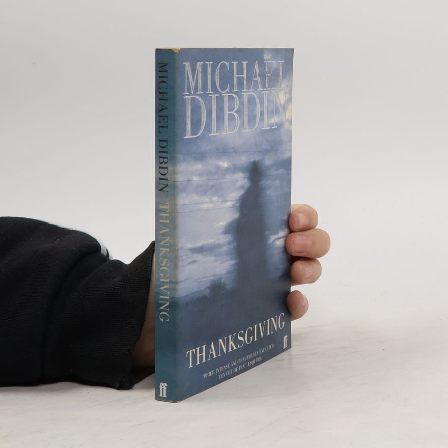 Michael Dibdin Thanksgiving