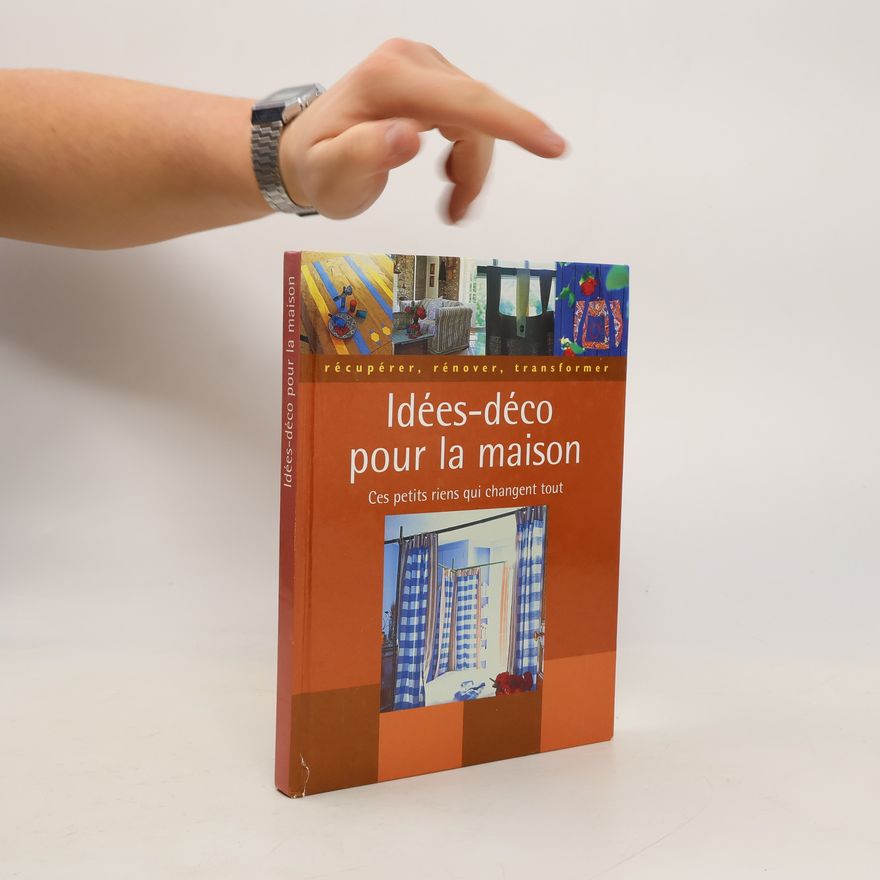 Various authors Idées-déco pour la maison