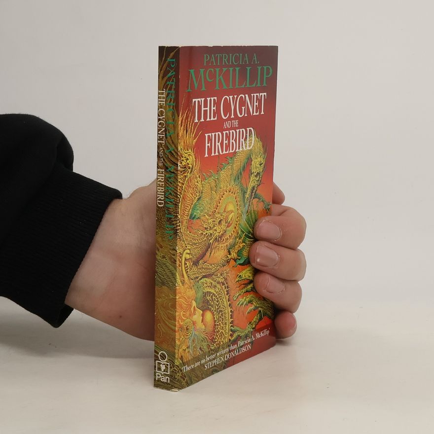 Patricia A. McKillip The Cygnet and the Firebird