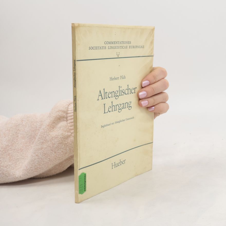 Herbert Pilch Altenglische Grammatik
