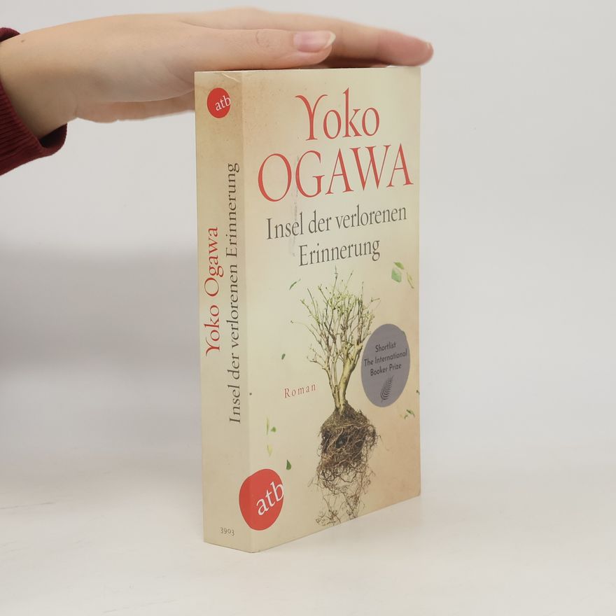 Yoko Ogawa Insel der verlorenen Erinnerung
