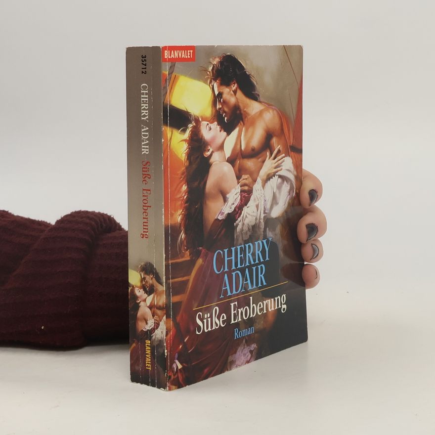 Cherry Adair Süße Eroberung