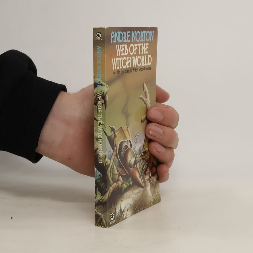 Andre Norton Web of the Witch World