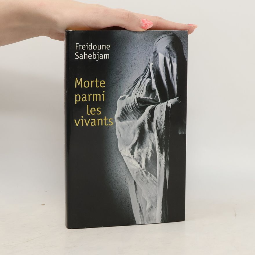 Freidoune Sahebjam Morte parmi les vivants