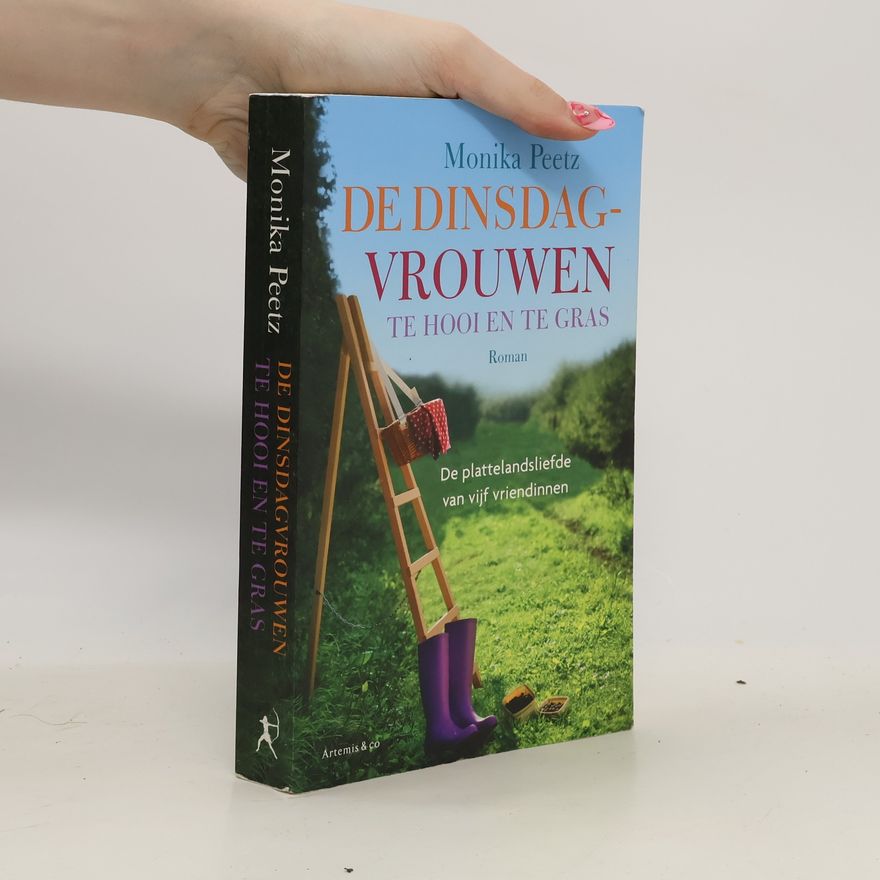 Monika Peetz De dinsdagvrouwen te hooi en te gras