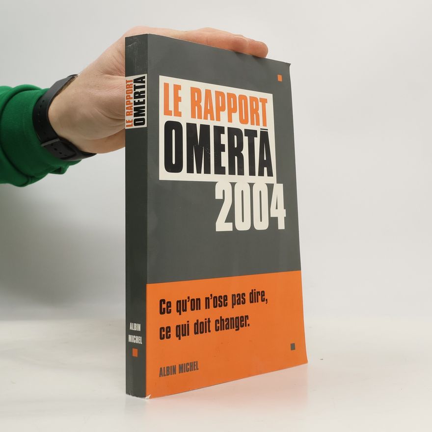 Sophie Coignard Le rapport Omertä 2004