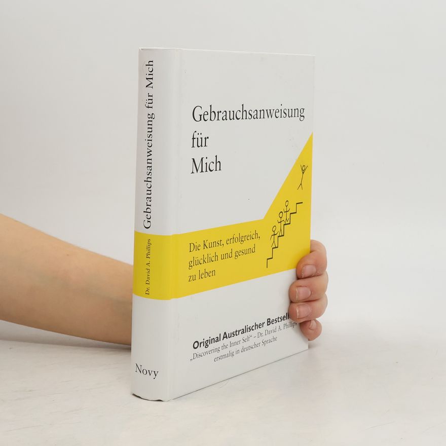 Dr. David A. Phillips Gebrauchsanweisung für Mich