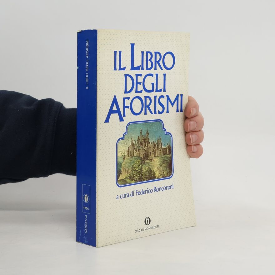 Federico Roncoroni Il libro degli aforismi