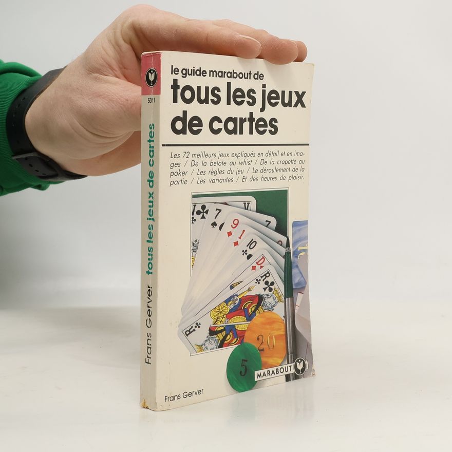 Frans Gerver Le guide marabout de tous les jeux de cartes