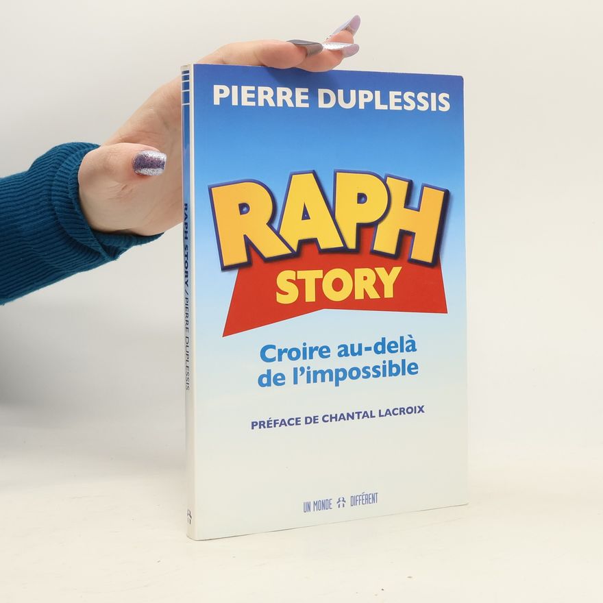 Pierre Duplessis Raph Story