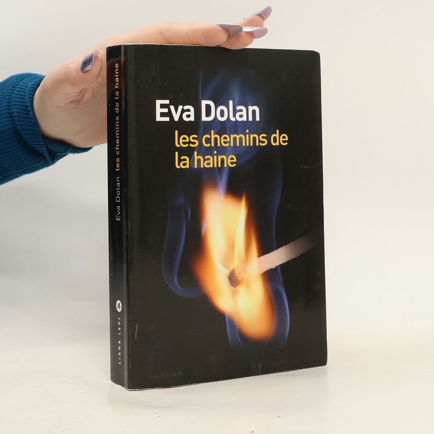 Eva Dolan Les chemins de la haine