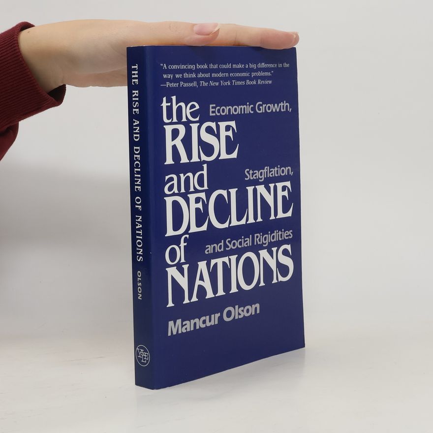 Mancur Olson The Rise and Decline of Nations