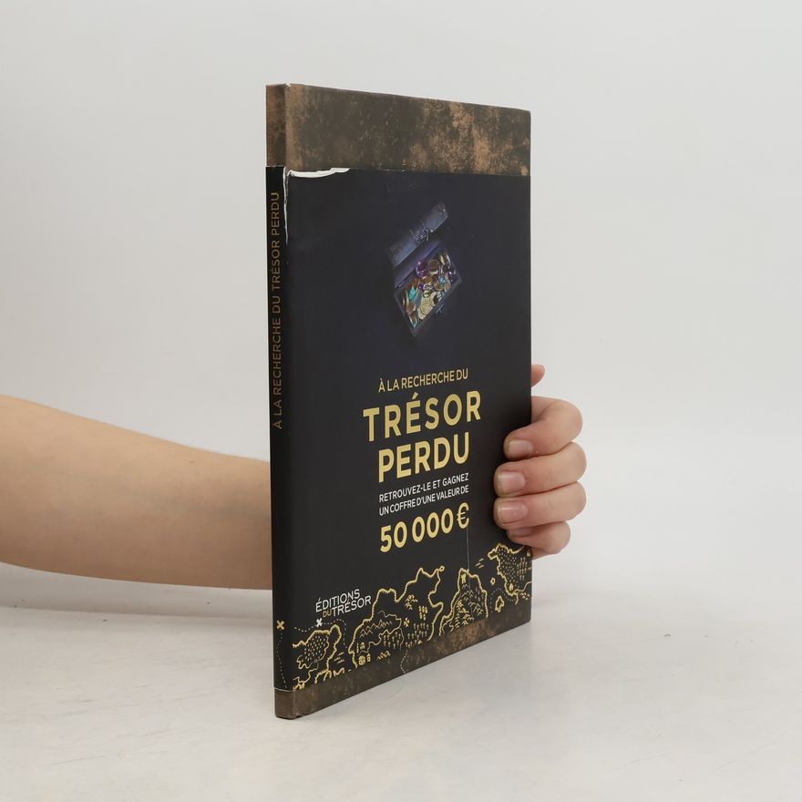 Collectif d'auteurs À la recherche du trésor perdu