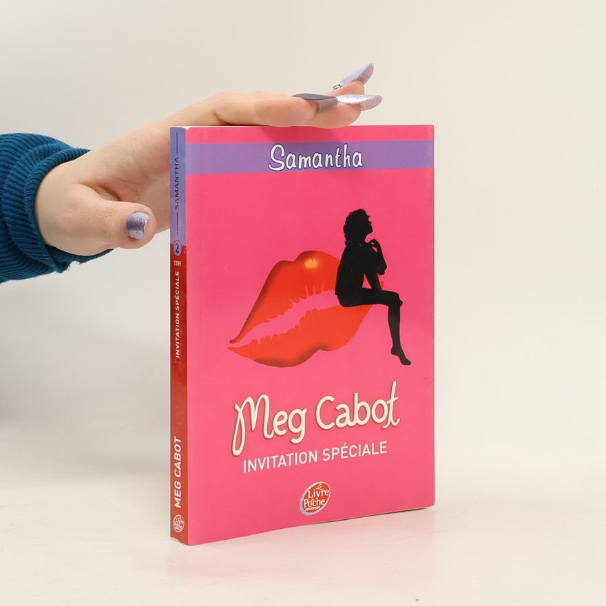 Meg Cabot Samantha, Invitation spéciale