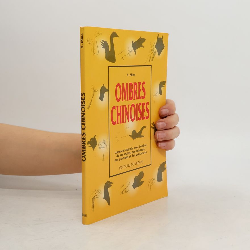 Attilio Mina Ombres chinoises