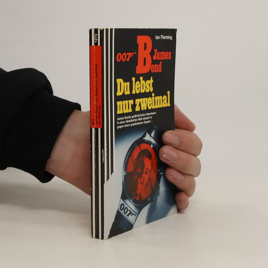 Ian Fleming 007 James Bond. Du lebst nur zweimal