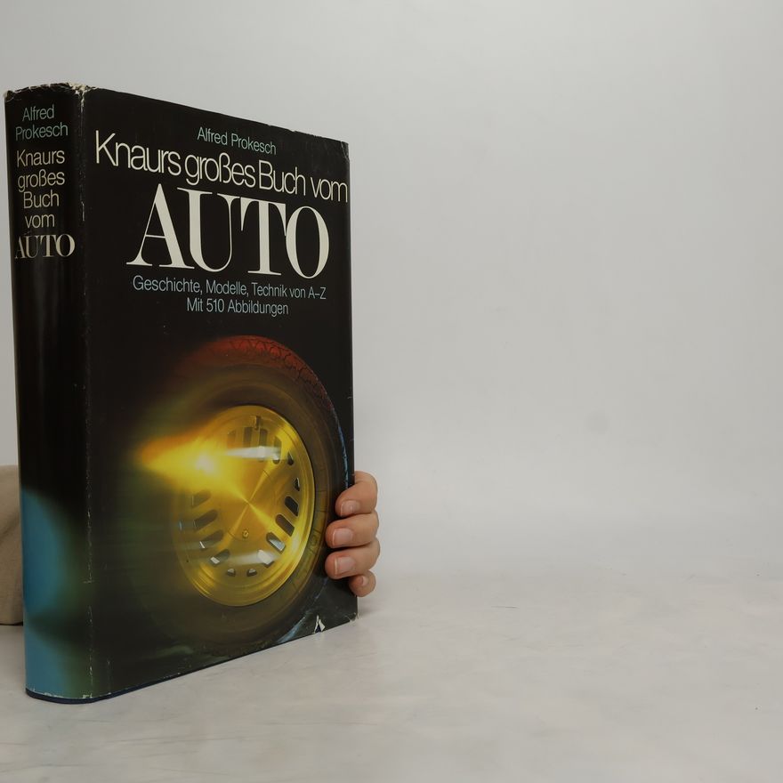 Alfred Prokesch Knaurs grosses Buch vom Auto