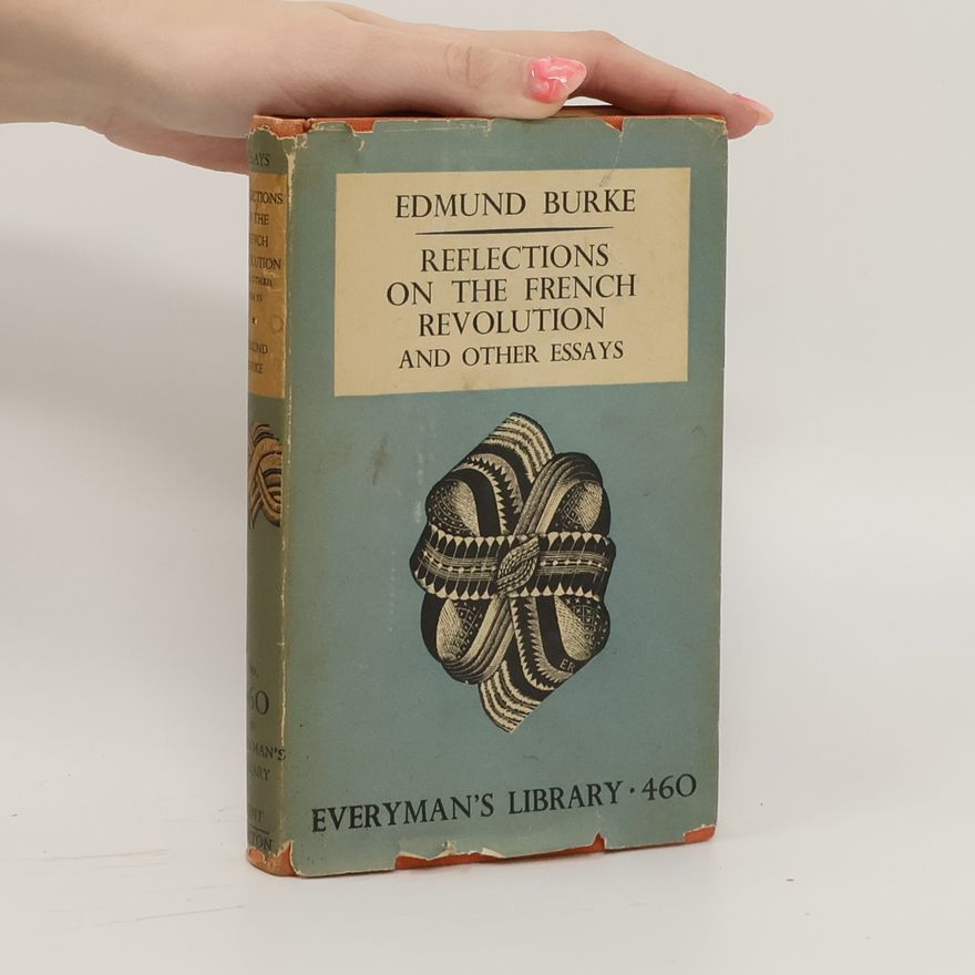 Edmund Burke Reflections on the French Revolution