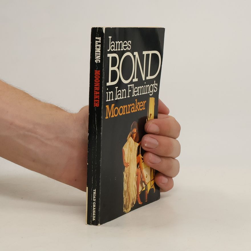 Ian Fleming James Bond: Moonraker