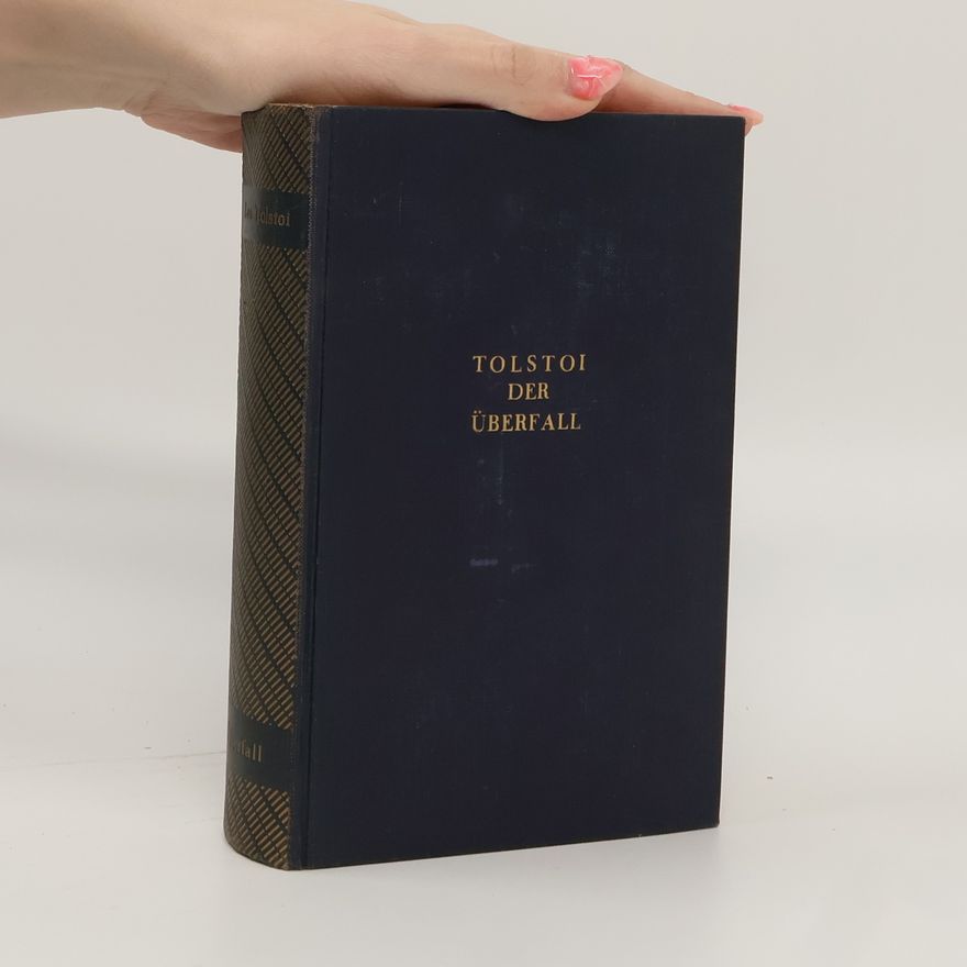 Lew Nikolajewitsch Tolstoi Der Überfall
