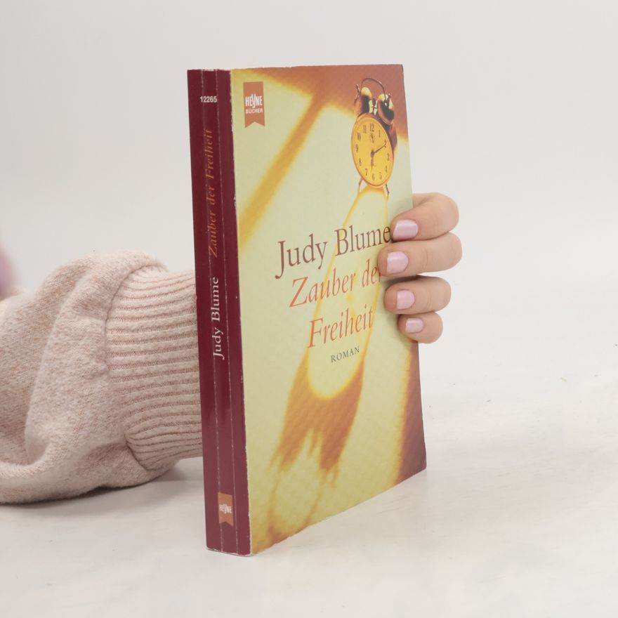 Judy Blume Zauber der Freiheit.