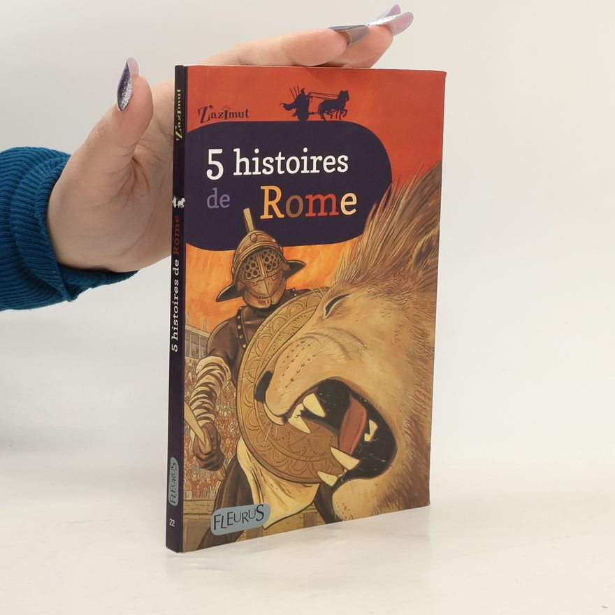 Cathy Genson 5 histoires de Rome