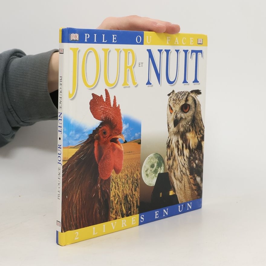 Claire Llewellyn Jour et nuit: 2 livres en un