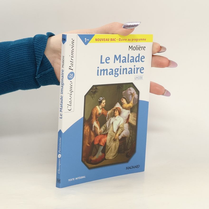 Molière Classiques & Patrimoine: Le Malade imaginaire